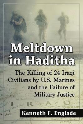 Meltdown in Haditha 1