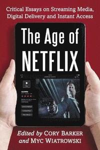 bokomslag The Age of Netflix
