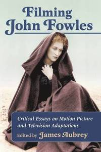 bokomslag Filming John Fowles