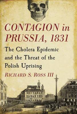 Contagion in Prussia, 1831 1