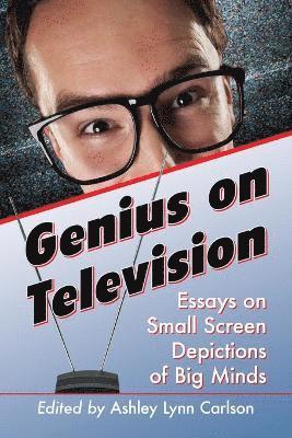 Ashley Lynn Carlson - Genius on Television, Häftad