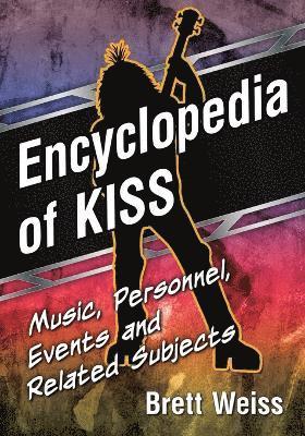 bokomslag Encyclopedia of KISS