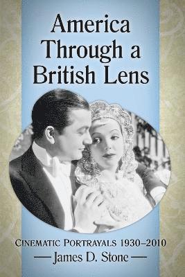 America Through a British Lens 1