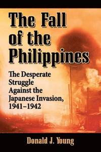 bokomslag Fall of the Philippines