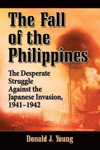 bokomslag Fall of the Philippines