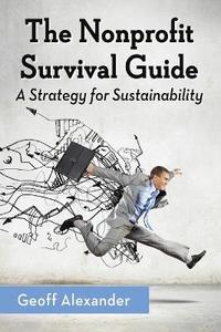 bokomslag The Nonprofit Survival Guide