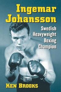 bokomslag Ingemar Johansson