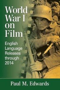bokomslag World War I on Film