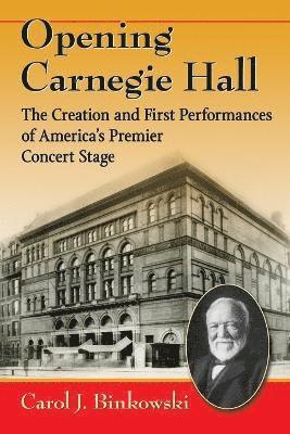 bokomslag Opening Carnegie Hall