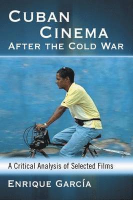 Enrique García, Enrique Garcia - Cuban Cinema After the Cold War, Häftad