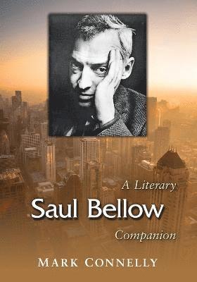 Mark Connelly - Saul Bellow, Häftad
