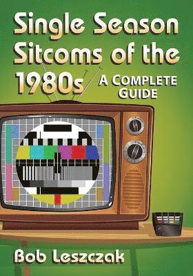 Single Season Sitcoms of the 1980s 1