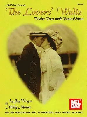Jay Ungar, Molly Mason - The Lover's Waltz, Häftad. Tillgänglighet: Lägg i varukorg