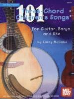 101 Three-Chord Children's Songs for Guitar, Banjo & Uke