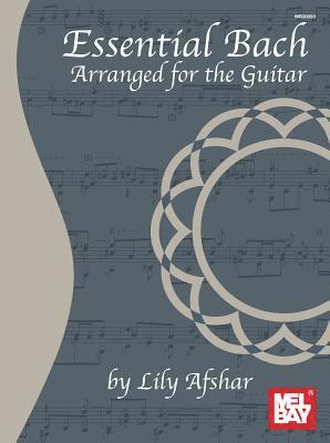 bokomslag Essential Bach: Arranged for the Guitar