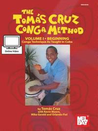 bokomslag Tomas Cruz Conga Method Volume 1 - Beginning