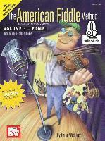 bokomslag The American Fiddle Method Volume 1