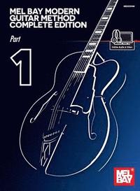 bokomslag Mel Bay Modern Guitar Method Complete Edition, Part 1