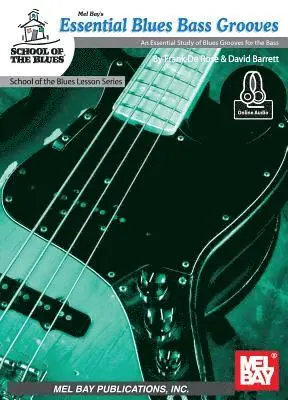 Frank de Rose - Essential Blues Bass Grooves, Häftad. Tillgänglighet: Lägg i varukorg