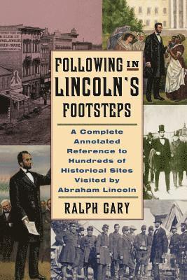 bokomslag Following in Lincoln's Footsteps
