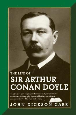 John Carr - Life of Sir Arthur Conan Doyle, Häftad