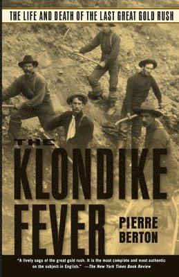 bokomslag The Klondike Fever