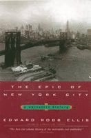 bokomslag The Epic of New York City