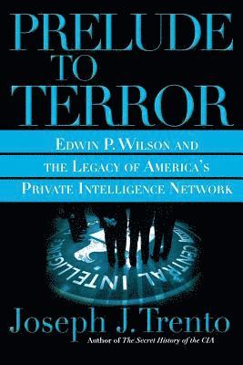 Prelude to Terror 1