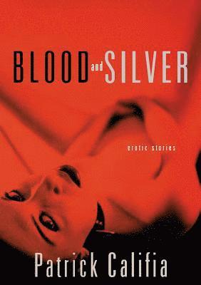 Blood and Silver 1