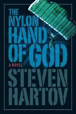 Steven Hartov - Nylon Hand of God, Häftad