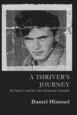 bokomslag A Thriver's Journey