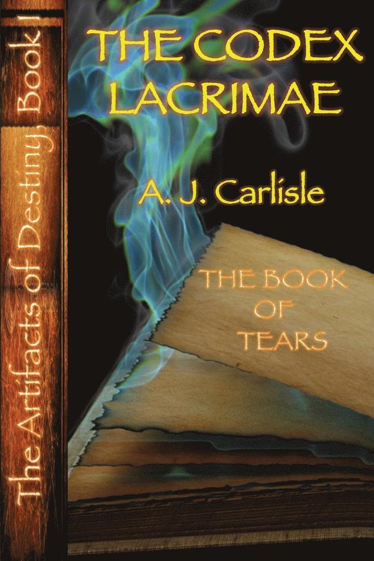 The Codex Lacrimae, Part II: The Book of Tears