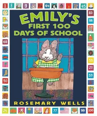 Rosemary Wells - Emily's First 100 Days of School, Häftad. Tillgänglighet: Lägg i varukorg