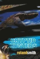 bokomslag Cryptid Hunters