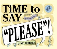 bokomslag Time To Say 'Please'!