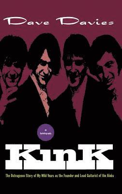 Kink: An Autobiography 1