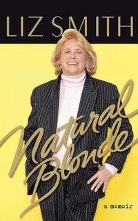 bokomslag Natural Blonde: A Memoir
