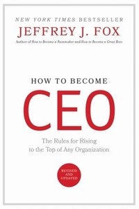 bokomslag How To Become Ceo