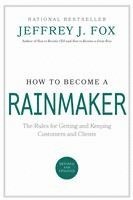 bokomslag How To Become A Rainmaker