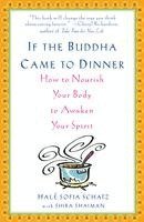 If The Buddha Came To Dinner 1