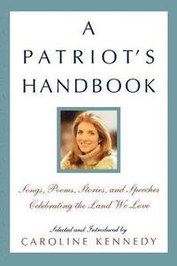 bokomslag A Patriot's Handbook