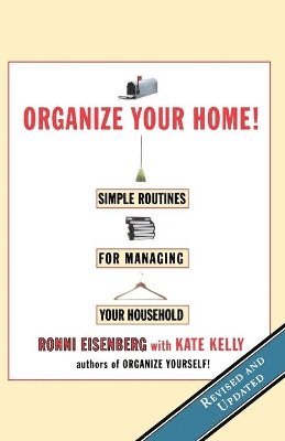 Ronni Eisenberg - Organize Your Home, Häftad