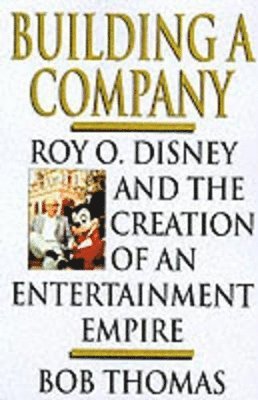 Bob Thomas - Building A Company, Häftad