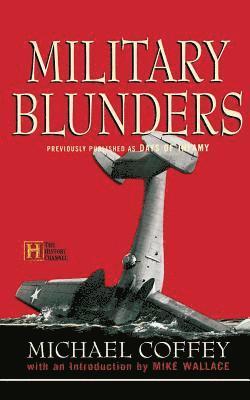 Military Blunders 1