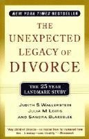 bokomslag The Unexpected Legacy of Divorce