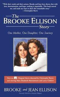 bokomslag The Brooke Ellison Story: One Mother, One Daughter, One Journey