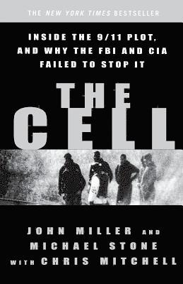 Chris Mitchell, John C Miller, Michael Stone - The Cell, Häftad