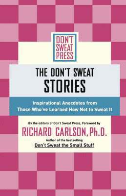 The Don't Sweat Stories 1