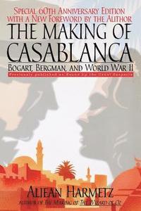 bokomslag The Making of Casablanca