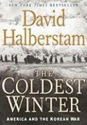 David Halberstam - The Coldest Winter: America and the Korean War, Häftad